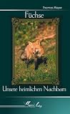 F�chse: Unsere heimlichen Nachbarn