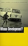 Whose Development?: An Ethnography of Aid