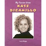 Kate DiCamillo (My Favorite Writer) book cover