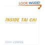 Inside Tai Chi: Hints, Tips, Training & Process for Students and Teachers