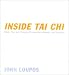 Inside Tai Chi: Hints, Tips, Training & Process for Students and Teachers