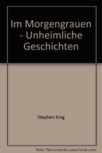 Im Morgengrauen - Unheimliche Geschichten