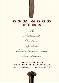 One Good Turn: A Natural History of the Screwdriver and the Screw