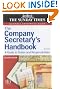 The Company Secretary's Handbook: A Guide to Statutory Duties and Responsibilities: A Guide to Duties and Responsibilities ("Sunday Times" Business Enterprise)
