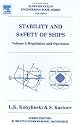 Stability and Safety of Ships: Regulation and Operation: Vol. 1 (Elsevier Ocean Engineering Series)