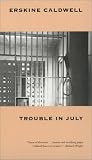 Trouble in July (Brown Thrasher Books)