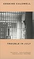 Trouble in July (Brown Thrasher Books)