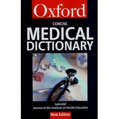 Concise Medical Dictionary (Oxford Paperback Reference)