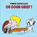 Oh, Good Grief!