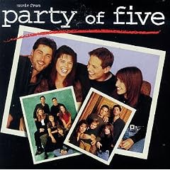 Music From Party Of Five (1994- Television Series)