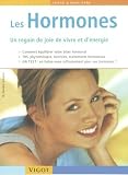 Les hormones : Un regain de joie de vivre et d'�nergie