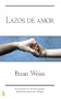 Lazos de amor (Byblos: New Age) (Byblos: New Age)