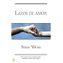 Lazos de amor (Byblos: New Age) (Byblos: New Age) (Spanish Edition)