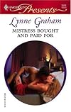 Mistress Bought And Paid For (Harlequin Presents)