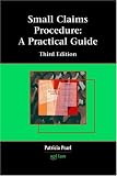 Small Claims Procedure: A Practical Guide