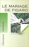 La folle journée, ou, Le mariage de Figaro