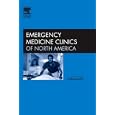 Pain and Sedation Management in the 21st Century Emergency Department, An Issue of Emergency... by  John McManus and Benjamin Harrison