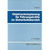 Objektschutzplanung f�r F�hrungskr�fte im Sicherheitsbereich