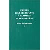 Rituel des fun�railles, tome II : Pri�res pour les d�funts � la maison et au cimeti�re