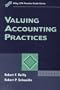 Valuing Accounting Practices