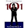 Private Investigation 101