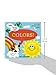 I Say, You Say Colors!