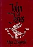 John on Jesus : a personal reflection