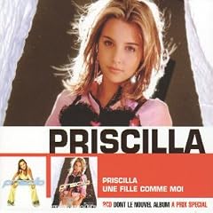 Coffret 2 CD : Une fille comme moi / Priscilla