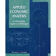 Applied Economic Analysis for Technologists, Engineers, and Managers