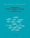Perspectives in Southern hemisphere limnology : proceedings of a symposium held in Wilderness, South Africa, July 3-13, 1984