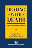 Dealing with death : practices and procedures