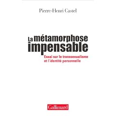 M�TAMORPHOSE IMPENSABLE (LA)