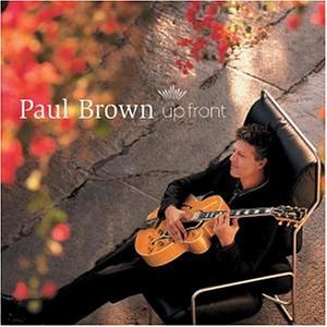 Paul Brown - Up Front - Zortam Music