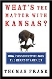 What's The Matter With Kansas?