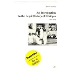 Click here to buy Introduction to the Legal History of Ethiopia: 1434-1974 by  Aberra Jembere.