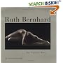 Ruth Bernhard: The Eternal Body: A Collection of Fifty Nudes