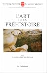 L'ART DE LA PR�HISTOIRE (ILLUSTR� COU...