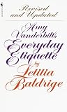 Amy Vanderbilts Everyday Etiquette