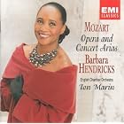Barbara Hendricks - Mozart: Opera and Concert Arias  Ion Marin by  Wolfgang Amadeus Mozart, English Chamber Orchestra, Barbara Hendricks, and Ion Marin 