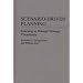 Scenario-Driven Planning: Learning to Manage Strategic Uncertainty