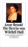 Die Herrin von Wildfell Hall - Anne Bronte