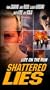 Shattered Lies [VHS]