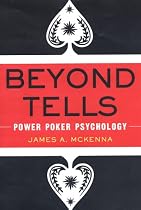 Beyond Tells: Power Poker Psychology