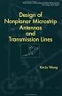 Design of Nonplanar Microstrip Antennas and Transmission Lines