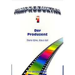 Filmproduktion, Bd.1, Der Produzent