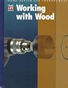 Working With Wood (Home Repair and Improvement (Updated Series))