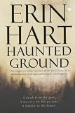 Haunted Ground: A Novel