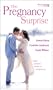 The Pregnancy Surprise (Having Leo's Child, An Unexpected Bonus, The Heart's Desire)