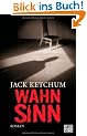 Wahnsinn: Roman