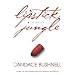 Lipstick Jungle : A Novel